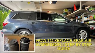 Mercedes Benz GL450 How to Replace Rear Air Suspension AIRBAG  StepbyStep Guide [upl. by Eltsryk119]