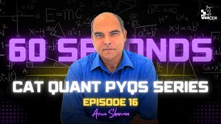 CAT Algebra Question Solved in 60 Seconds by Arun Sharma Episode 16 CAT 2020 Slot 1 Q2 [upl. by Eltsryk17]