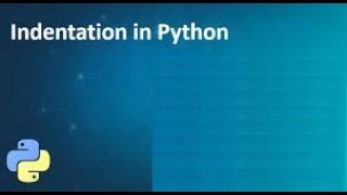 Indentation in Python [upl. by Anaxor]