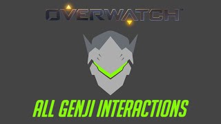 Overwatch  All Genji Interactions V3  Unique Kill Quotes [upl. by Irep506]