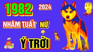 🔴 TỬ VI 2024 Tử Vi Tuổi NHÂM TUẤT 1982 Nữ Mạng năm 2024 Ý Trời THẦN TÀI BÁO MỘNG GIÀU CỠ NÀO [upl. by Anuska517]