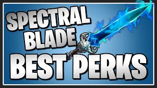 The NEW BEST PERKS for the Spectral Blade in Fortnite Save the World [upl. by Arim535]