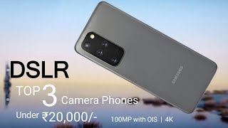 Top 3 Camera Phones Under 20000  December 2023   5G  OIS with 4K  Best Phone Under 20000 [upl. by Adiasteb673]