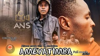 AMEYATIMBA SO1 FULL MOVIE [upl. by Swaine]