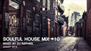 SOULFUL HOUSE MIX 10 [upl. by Annadiana]