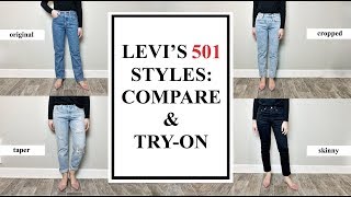 Levis 501 Styles Comparison amp Try On ORIGINAL SKINNY TAPER CROPPED [upl. by Refanej]