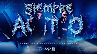 MARCA MP HERENCIA DE PATRONES  SIEMPRE ACTIVO Official Video [upl. by Bullard]