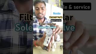 Solenoid valve repair  filter regulator kaise khole  pressure regulator janatics filters live [upl. by Esilanna671]