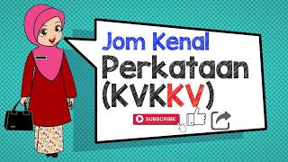 Jom Kenal Perkataan KVKKV [upl. by Elauqsap]