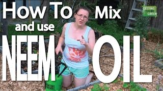 How to Mix and Use Neem Oil from Concentrate [upl. by Loux]