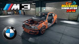 Restoration BMW M3 e46  Car Mechanic Simulator 2018 [upl. by Lederer591]