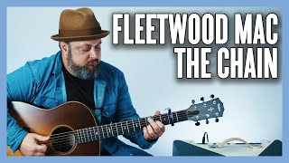 Fleetwood Mac The Chain Guitar Lesson  Tutorial [upl. by Leund]