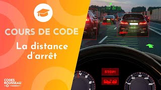 Cours Code  Permis de Conduire  la distance darrêt [upl. by Hopkins890]