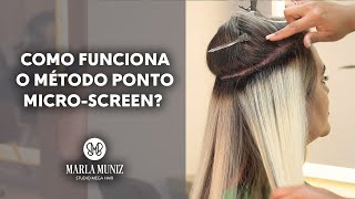 Como funciona o Método Ponto MicroScreen para Megahair [upl. by Ellives876]