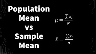 Population Mean And Sample Mean Explanation and Walkthrough Example Statistics [upl. by Arianie260]