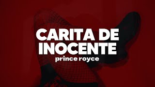 Prince Royce  Carita de Inocente  Letra [upl. by Sadnalor]