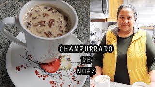 quotCHAMPURRADO DE NUEZquotquotCOCINANDO CON DOÑA LETTYquot [upl. by Ajiram648]