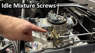 How to adjust Holley Idle Mixture Screws and Curb Idle [upl. by Bowyer]