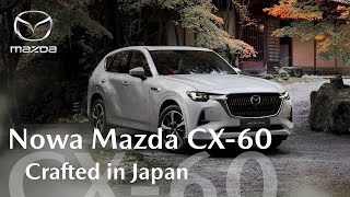 Nowa Mazda CX60  Pierwszy model PlugIn Hybrid [upl. by Nylitsirk]