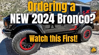 Ford Bronco 2024 Order Guide Info [upl. by Adnolor]