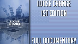 Loose Change 1st Edition 2005 Full Documentary [upl. by Kiefer849]