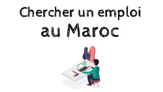 Chercher un Emploi au Maroc [upl. by Atig]