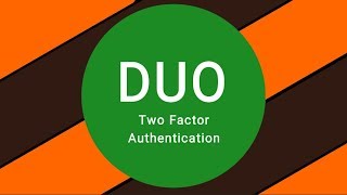 Duo Two Factor Authentication Setup [upl. by Ibrab]