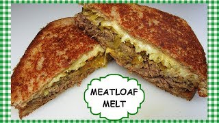 How To Make the Best Leftover MEATLOAF PATTY MELT Sandwich [upl. by Amadus]