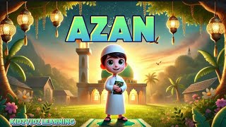 Azan  Islamic Cartoon for Kids  Beautiful Call to Prayer  Adhan  Kidzvidz Learning [upl. by Eigna]