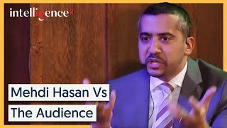 Mehdi Hasan Proves Whether He Can Win Every Argument  Intelligence Squared [upl. by Nedrud]