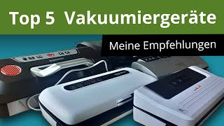 Die 5 besten Vakuumierer  ✅Ranking ✅Tests ✅Vergleich ✅Kaufempfehlungen [upl. by Okir]