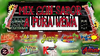 MIX CON SABOR A PURA WEWA GRABACIONES EN VIVO 1ERA PTE 2020 [upl. by Willi461]