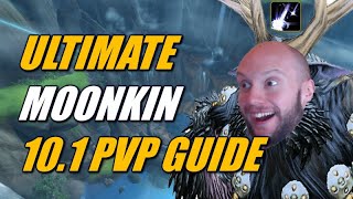 101 ULTIMATE Boomkin PVP Guide GearTalentsSecretsStrats [upl. by Eldwun]