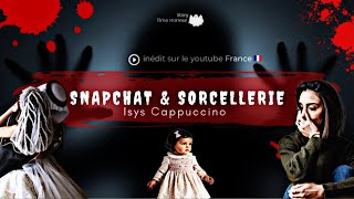 Snapchat amp Sorcellerie Inédit [upl. by Katya]