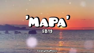 5Hour Lyrics MAPA  SB19 [upl. by Ettenel401]