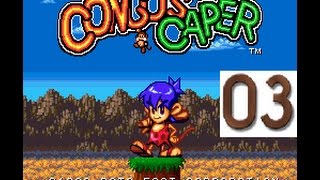 Congos Caper SNES LP part 03 [upl. by Idnahs944]