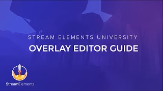 StreamElements Overlay Editor full guide check description for new version [upl. by Innej]