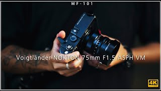 MF101  Voigtländer NOKTON 75mm F15 ASPH VM  廣東話 Vlog77 [upl. by Oibaf824]