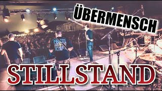 ÜBERMENSCH  STILLSTAND  LYRIKVIDEO [upl. by Attikram404]