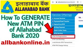 How To GENERATE New ATM PIN of Allahabad Bank 2020 [upl. by Htiekel951]