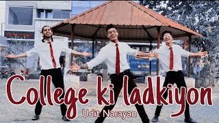 College ki ladkiyon  Yeh Dil Aashiqana  Chirag Gupta  Dance Choreography [upl. by Etrem]