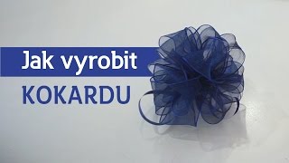 Jak vyrobit mašli  kokarda [upl. by Magdalena]