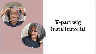 Beginner friendly Grey hair Vpart wig tutorial Ft Msgreyt [upl. by Asilenna]