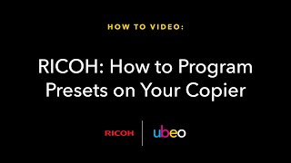 RICOH How to program presets on your copier [upl. by Eniger95]