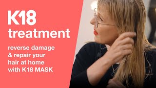 K18 Hair How to reverse damage at home with K18 Mask [upl. by Nabois444]