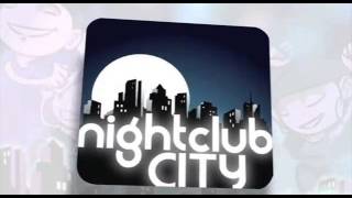 NIGHTCLUB CITY BESTFB GAME 2010 THEMESONG [upl. by Petit]