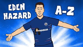 📕AZ of EDEN HAZARD📘 Eden Hazard retires Highlights and Best Goals [upl. by Kirsteni]