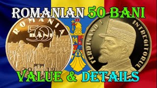 RARE COIN 50 BANI ROMANIA  VALUE amp DETAILS  LOW MINTAGE WORTH COLLECTING [upl. by Enerual]