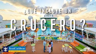 ¿Qué incluye un crucero de Royal Caribbean 🛳️ [upl. by Collar]