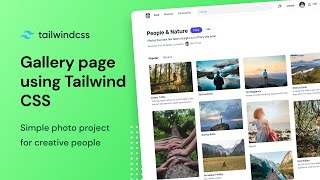 Gallery Page using Tailwind CSS  Speed Code [upl. by Leiva]